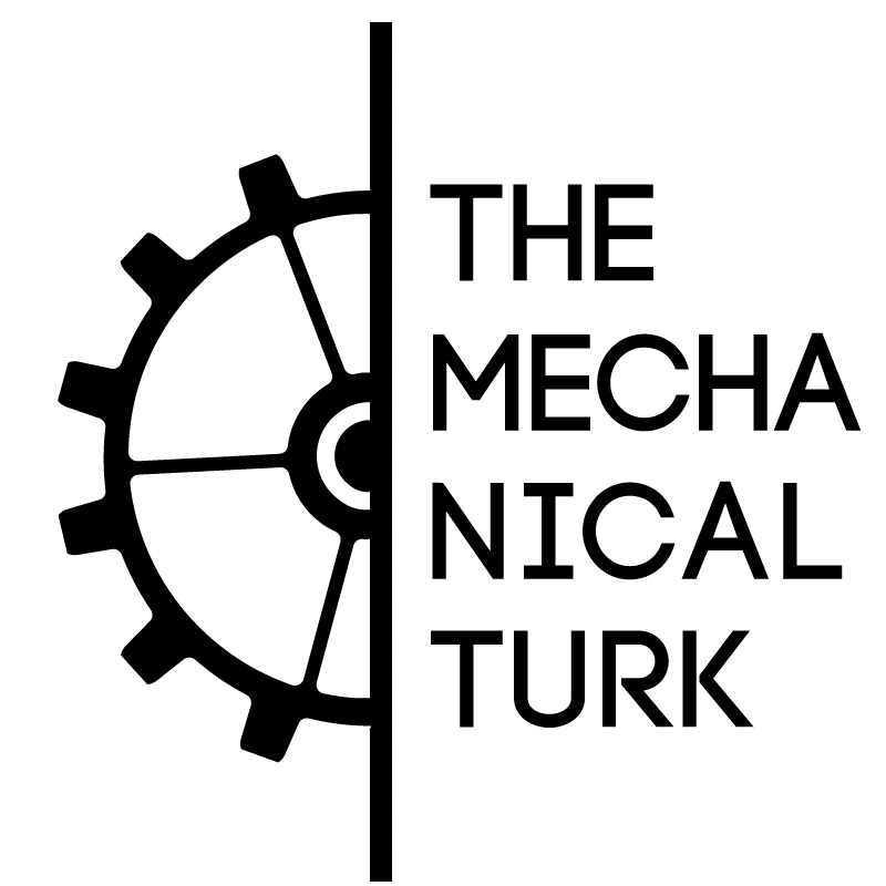 The Mechanical Turk The Mechanical Turk